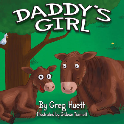 "Daddy's Girl" by Greg Huett
